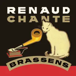 Chante Brassens - Renaud