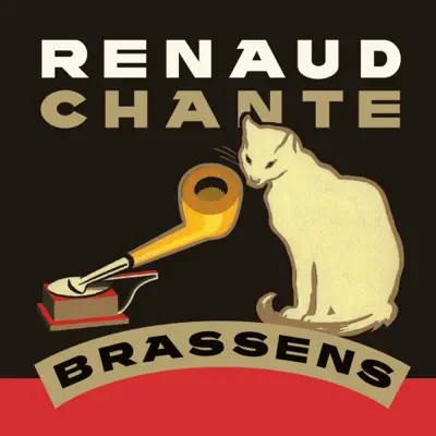 Chante Brassens - Renaud