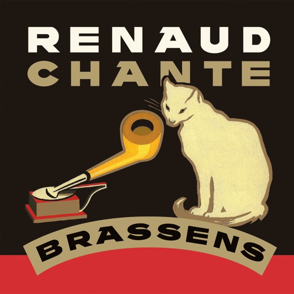 Chante Brassens - Renaud