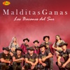 Malditas Ganas - Single