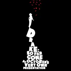 So Far Gone - Drake