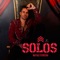 Solos - Matias Ferreira lyrics