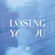 Losing You - Wonho