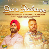 Daru Badnaam (with Pratik Studio) - Param Singh &amp; Kamal Kahlon Cover Art