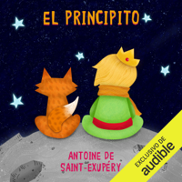 Antoine de Saint-Exupéry - El Principito [The Little Prince] (Unabridged) artwork