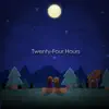 Twenty-Four Hours album lyrics, reviews, download