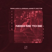 Need Me to Be (Remix) [feat. Mvttie] artwork
