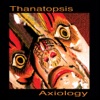 Axiology (feat. Buckethead & Travis Dickerson)