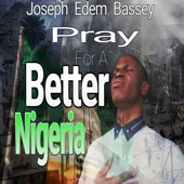 Pray for a Better Nigeria artwork