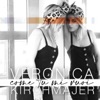Veronica Kirchmajer - Come tu mi vuoi