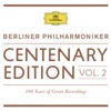 Centenary Edition 1913 - 2013 Berliner Philharmoniker