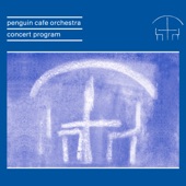 Penguin Cafe Orchestra - Music for a Found Harmonium