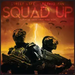 Squad Up (feat. Havoc) - Single - Method Man Squad Up (feat. Havoc) - Single - Method Man
