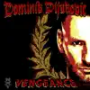 WWE: Vengeance (Dominik Dijakovic) song lyrics