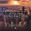 La Última Generación - Single
