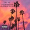 Palm Trees - JOE P SMG & M.T SMG lyrics