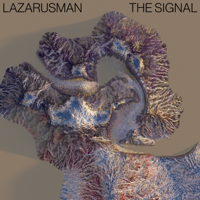 Lazarusman - The Signal (Jullian Gomes Remix) artwork