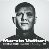 Marvin Vettori - The Italian Dream artwork