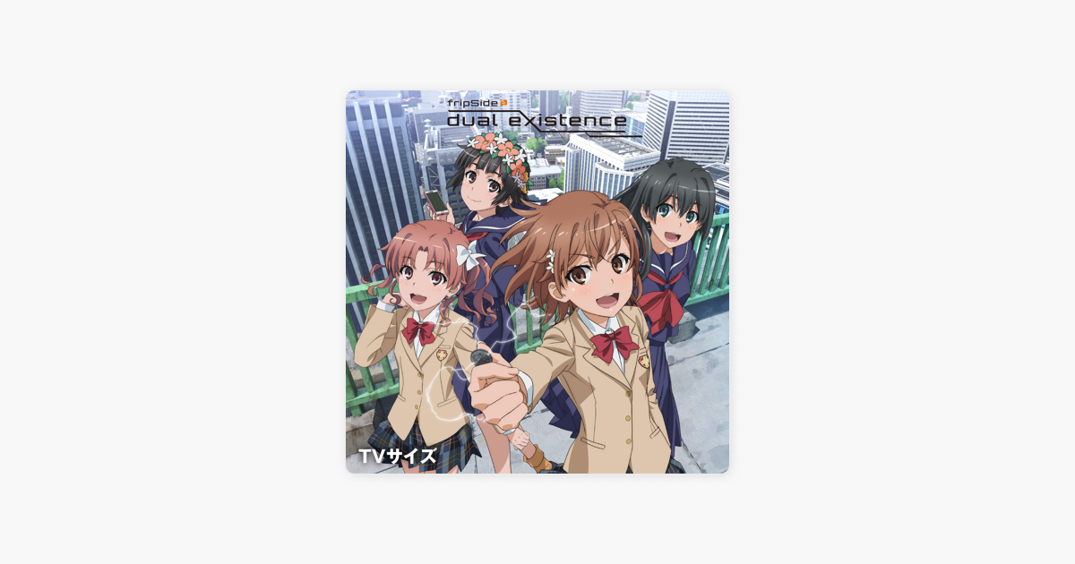 Dual Existence Tvsize Single By Fripside On Apple Music