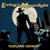 Living by Moonlight - Single album lyrics, reviews, download