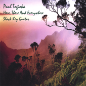 Here, There and Everywhere / Slack Key Guitar - Paul Togioka