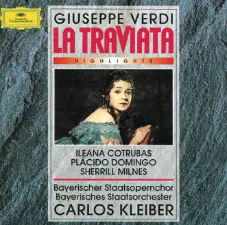 Verdi: La Traviata - Highlights by Bavarian State Orchestra & Carlos Kleiber album reviews, ratings, credits