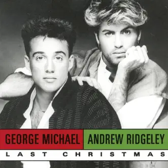 Last Christmas (Single Version) by Wham! song reviws