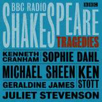 William Shakespeare - BBC Radio Shakespeare: A Collection of Six Tragedies artwork