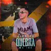 Stream & download Giro de Quebra - Single