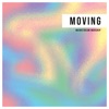 Moving (Live) - Single