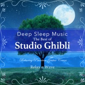 Deep Sleep Music - The Best of Studio Ghibli: Relaxing Premium Guitar Covers (Slow Guitar Version) artwork