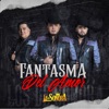 El Fantasma del Amor - Single