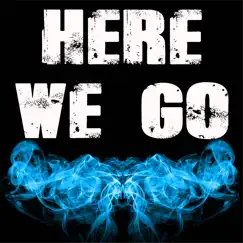 Here We Go (Originally Performed by Chris Classic) [Instrumental] - Single by 3 Dope Brothas album reviews, ratings, credits