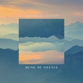 Music of Silence: Gregorian Chants artwork