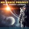 Andromeda (feat. Robert Lipinski) - MS Dance Project lyrics