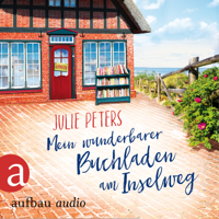 Julie Peters - Mein wunderbarer Buchladen am Inselweg (Ungekürzt) artwork