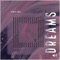 Dreams - Kampo Waiz lyrics