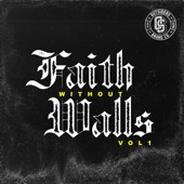 Outsiders Brand Presents "Faith Without Walls" vol. 1 artwork
