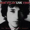 The Bootleg Series, Vol. 4: Live 1966 - The "Royal Albert Hall" Concert album lyrics, reviews, download