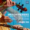 Stream & download American Premieres - New Music for Flute, Viola and Harp