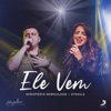 Ele Vem - Single