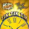 Tik Tik Tik - Single album lyrics, reviews, download