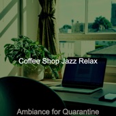 Ambiance for Quarantine artwork