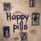 Happy Pills - Foggy Brains lyrics