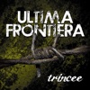 Ultima Frontiera - Figli Di Enea