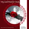 Stream & download My Good Mood For Study - Piano Music For Reading Books