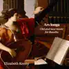 Stream & download Ars longa: Old and new music for theorbo (Deluxe Version)