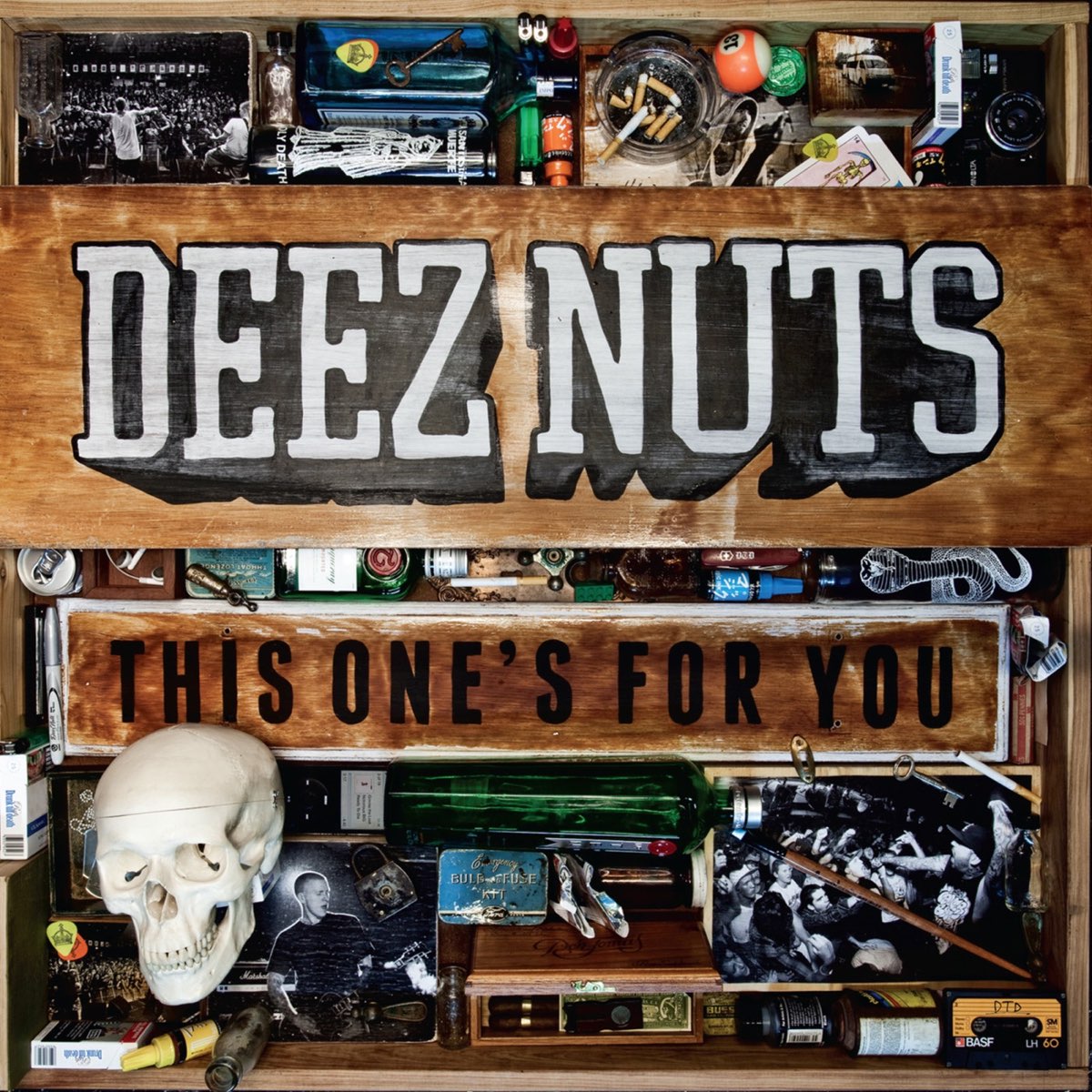 This ones. Deez Nuts. Deez Nuts перевод. Deez Nuts альбом. Дизнатс.