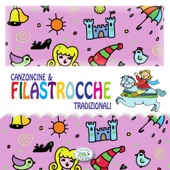 Canzoncine & Filastrocche Tradizionali (feat. Annamaria Rigon & Fabio Cobelli) artwork