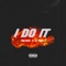 I Do It (feat. Lil Phntm) - V!NCENZO lyrics